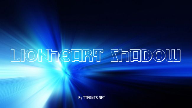 Lionheart Shadow example